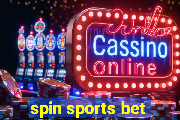 spin sports bet