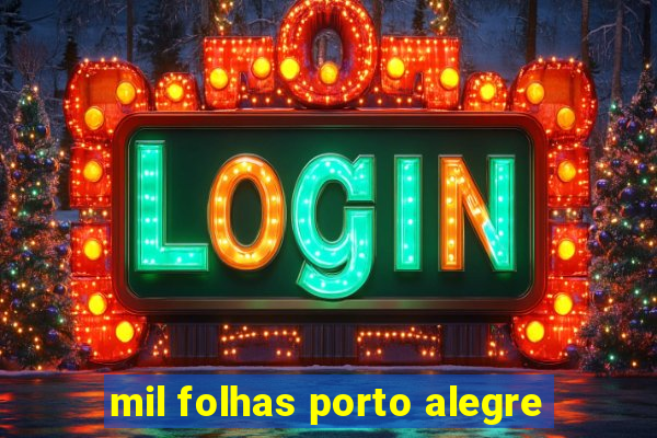 mil folhas porto alegre