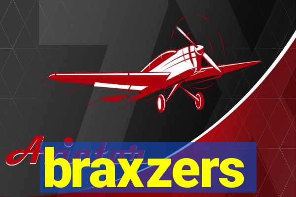 braxzers