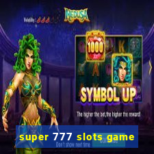 super 777 slots game