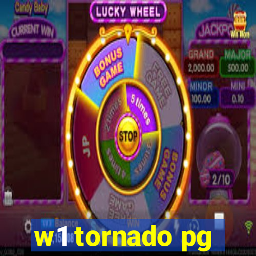 w1 tornado pg