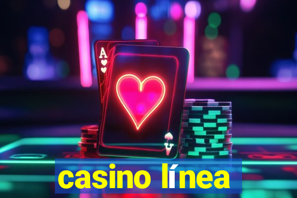 casino línea