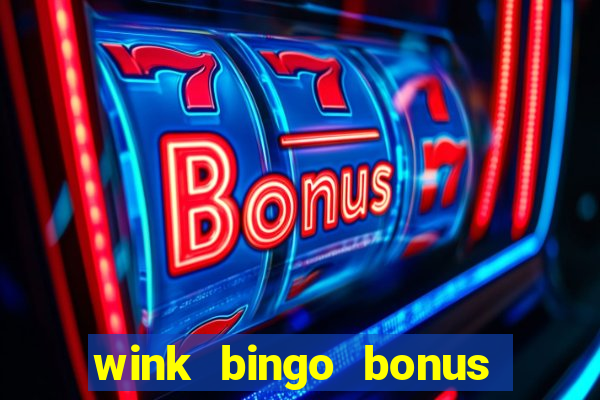 wink bingo bonus promo codes