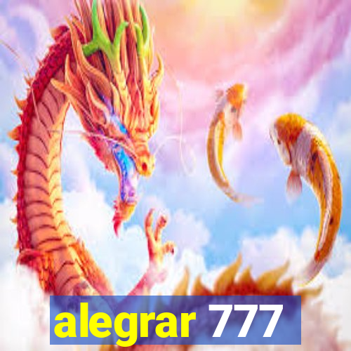 alegrar 777