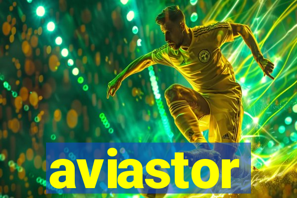 aviastor