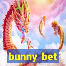 bunny bet