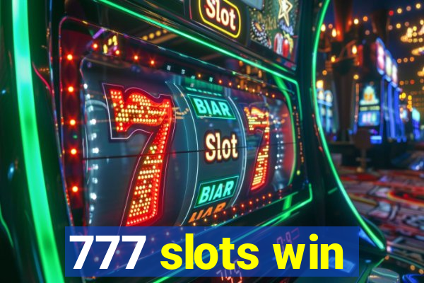 777 slots win