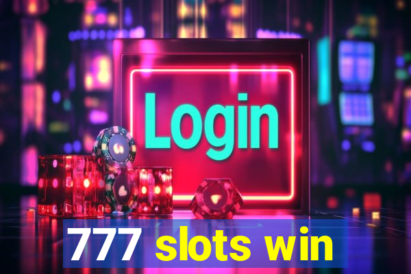 777 slots win