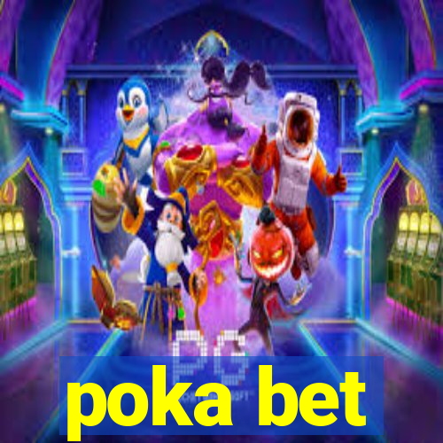 poka bet