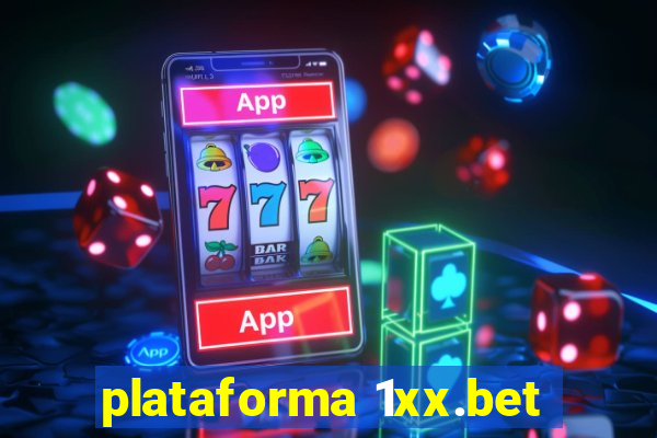 plataforma 1xx.bet