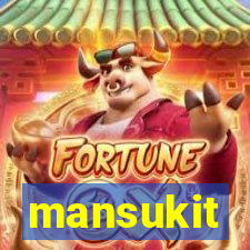 mansukit