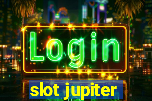 slot jupiter