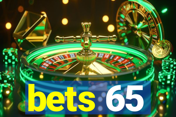 bets 65