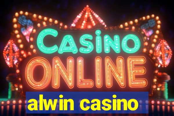 alwin casino