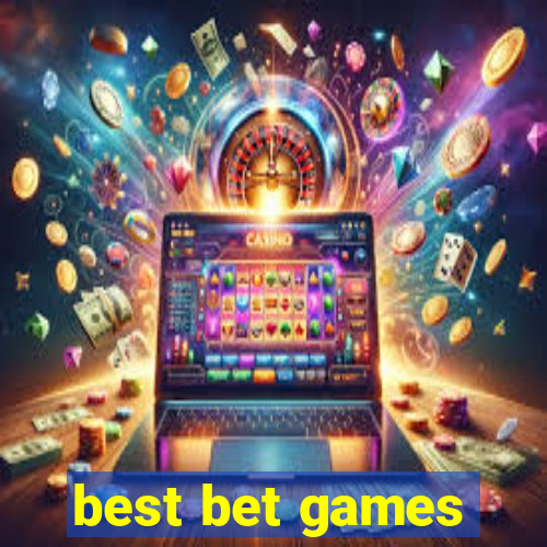 best bet games