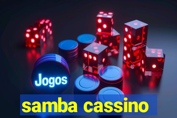 samba cassino