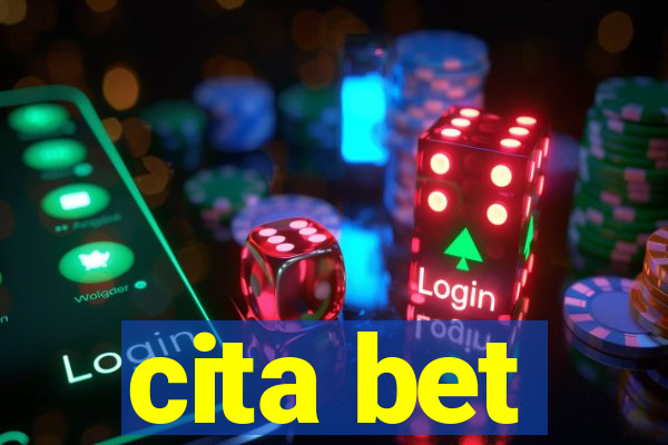 cita bet