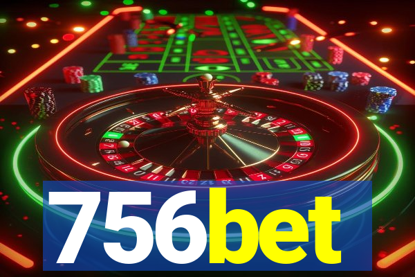 756bet