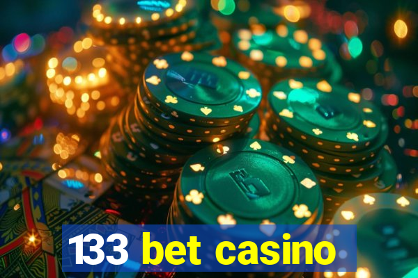 133 bet casino