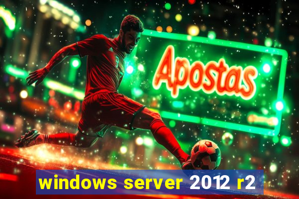 windows server 2012 r2