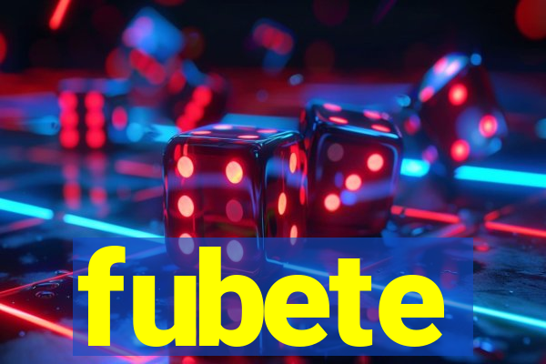 fubete