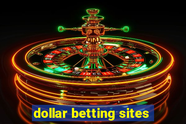 dollar betting sites