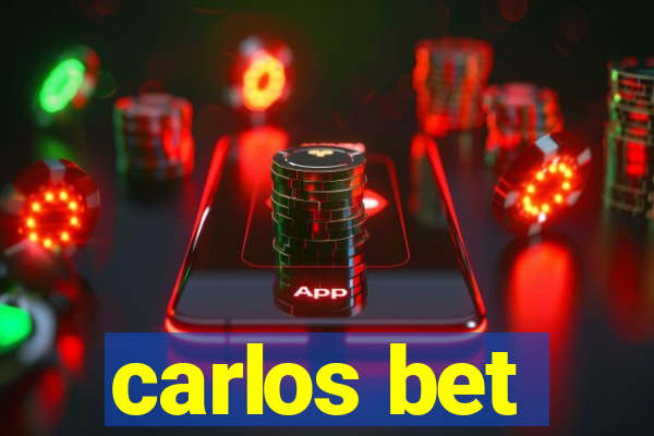 carlos bet