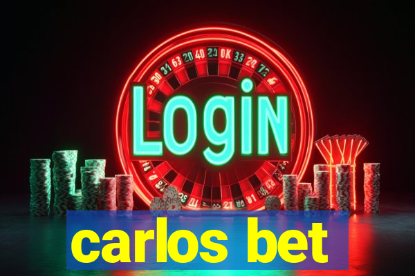 carlos bet