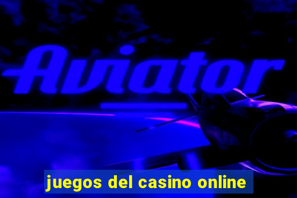 juegos del casino online