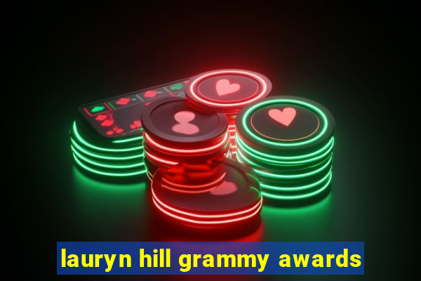 lauryn hill grammy awards