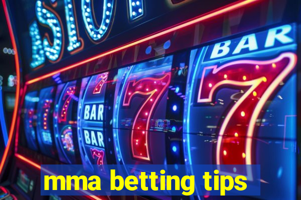 mma betting tips