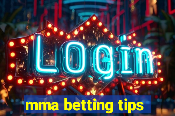 mma betting tips