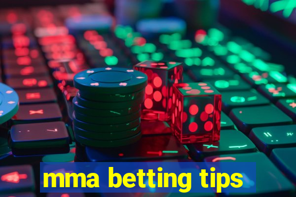 mma betting tips