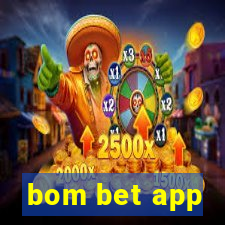 bom bet app