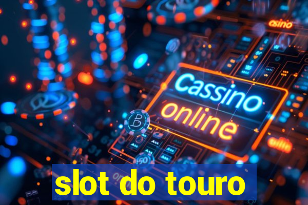 slot do touro