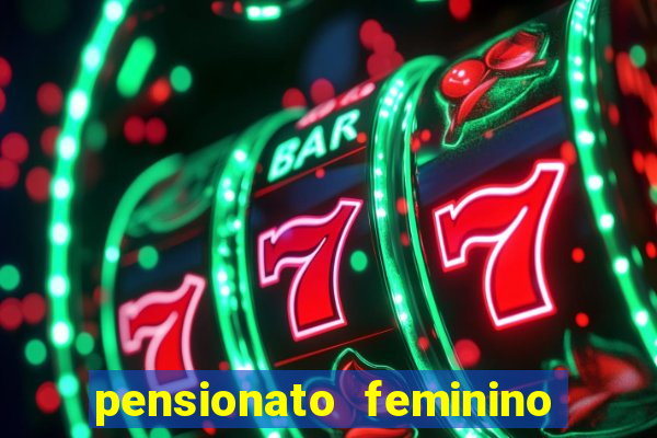 pensionato feminino botafogo rj