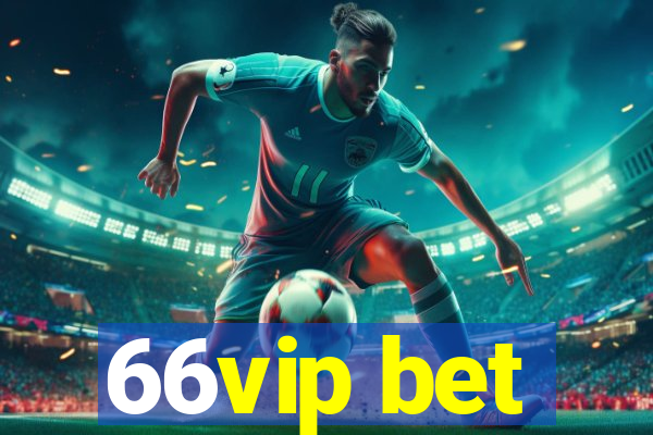 66vip bet