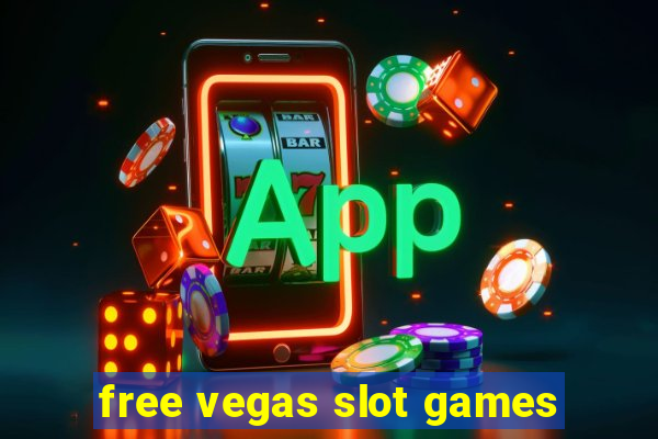 free vegas slot games