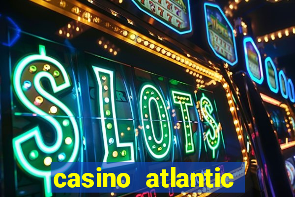 casino atlantic city nj