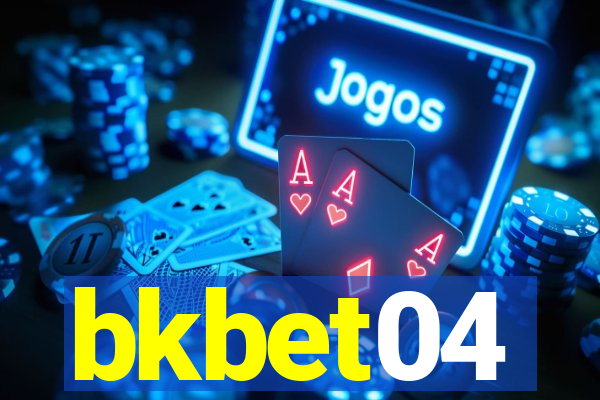 bkbet04