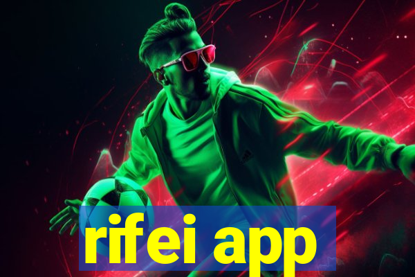 rifei app