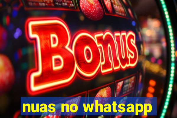 nuas no whatsapp