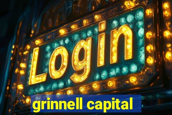 grinnell capital