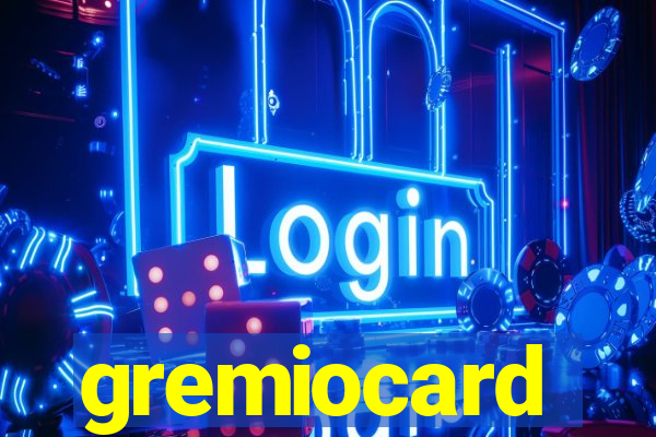 gremiocard