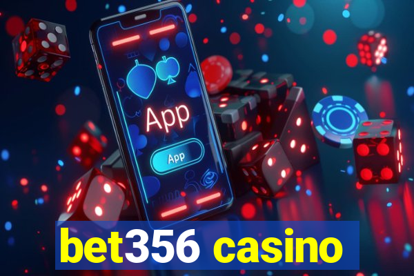 bet356 casino