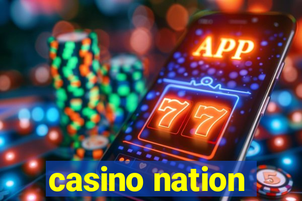 casino nation