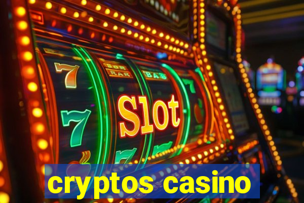 cryptos casino