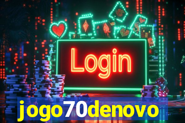 jogo70denovo