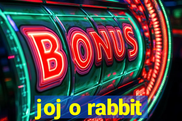 joj o rabbit