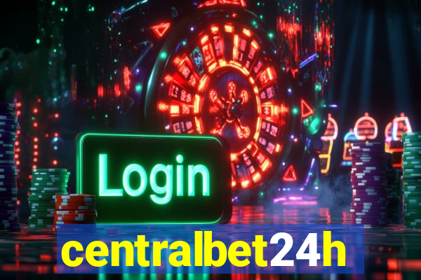 centralbet24h